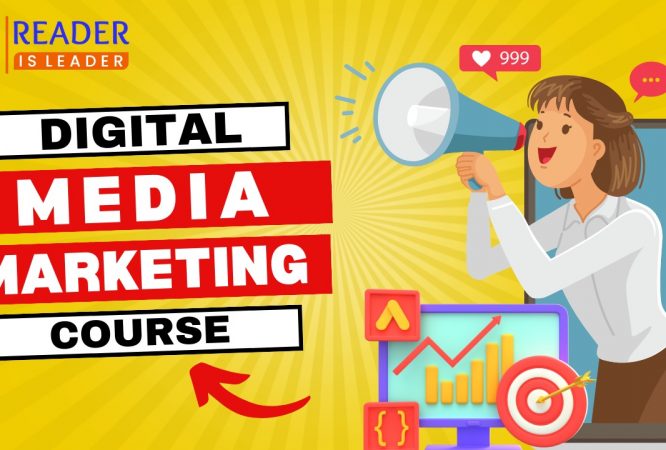 Digital Media Marketing (CDMM) Expert Course (06 Months)